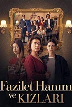 Fazilet Hanım Ve Kızlar