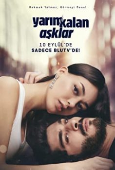 Yarım Kalan Aşklar