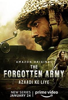 he Forgotten Army – Azaadi ke liye